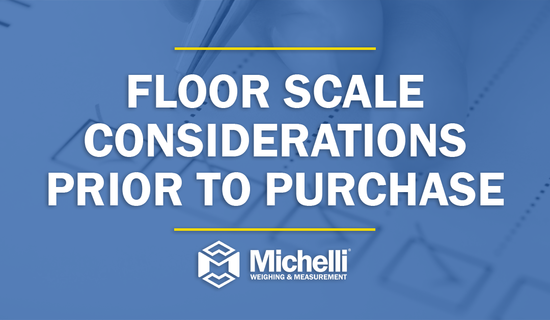 Floor Scale Considerations Prior to Purchase