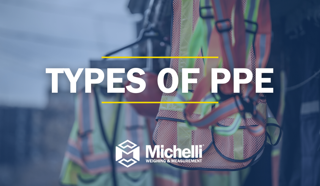 Types of PPE (Personal Protective Equipment)