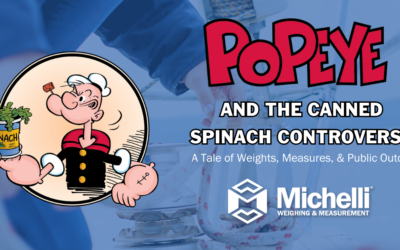 Popeye and the Canned Spinach Controversy: A Tale of Weights, Measures, and Public Outcry