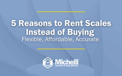 5 Reasons to Rent Scales Instead of Buying: Flexible, Affordable, Accurate 